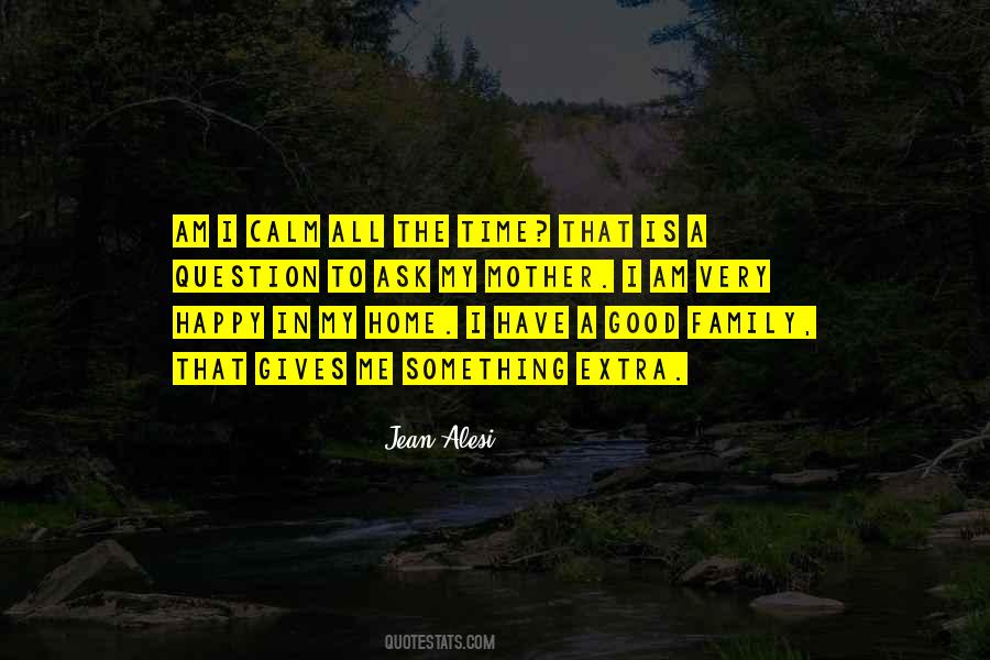 I Am A Good Mother Quotes #952699