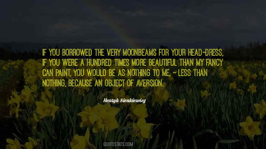 Be Your Beautiful Quotes #1209587
