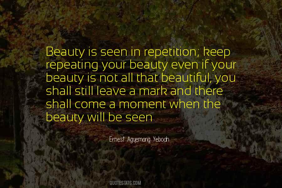 Be Your Beautiful Quotes #1574939