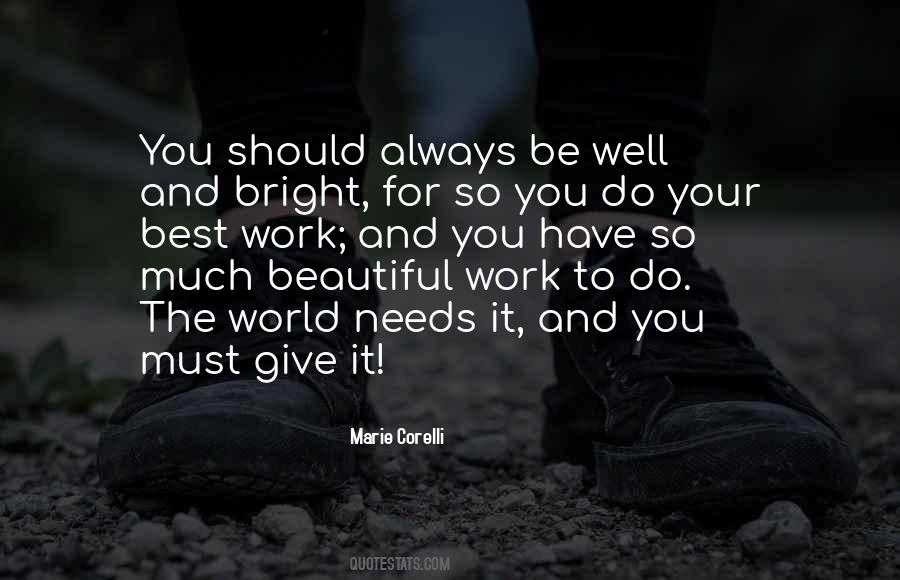 Be Your Beautiful Quotes #672262
