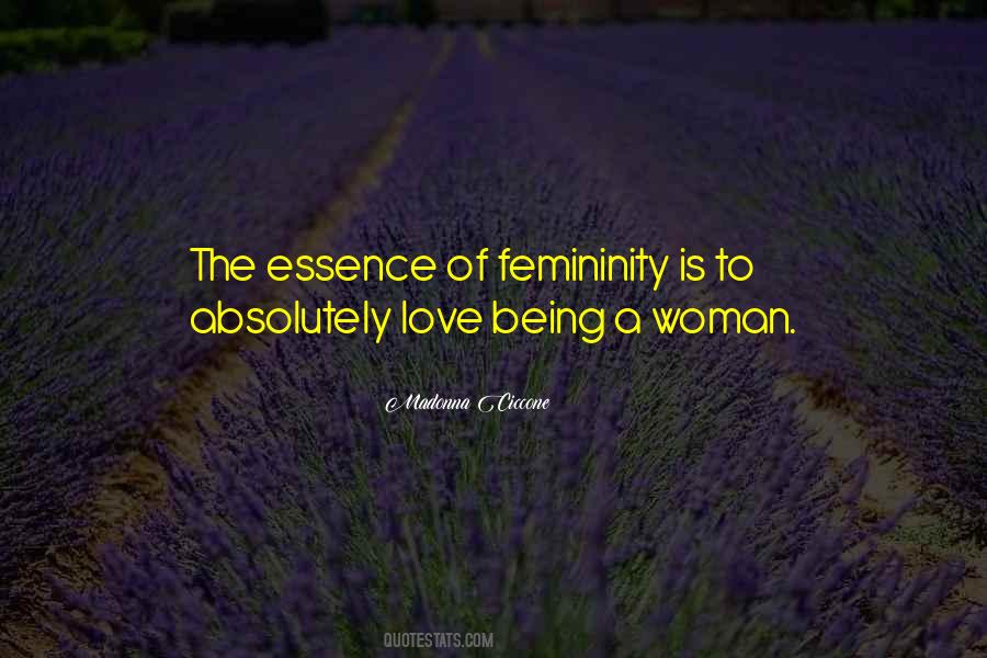 Love Being A Woman Quotes #1656155