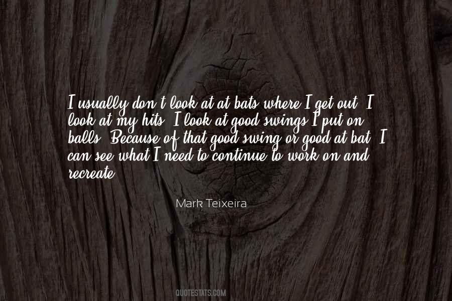 Swing The Bat Quotes #1509745
