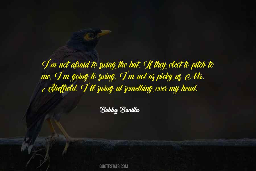 Swing The Bat Quotes #931226
