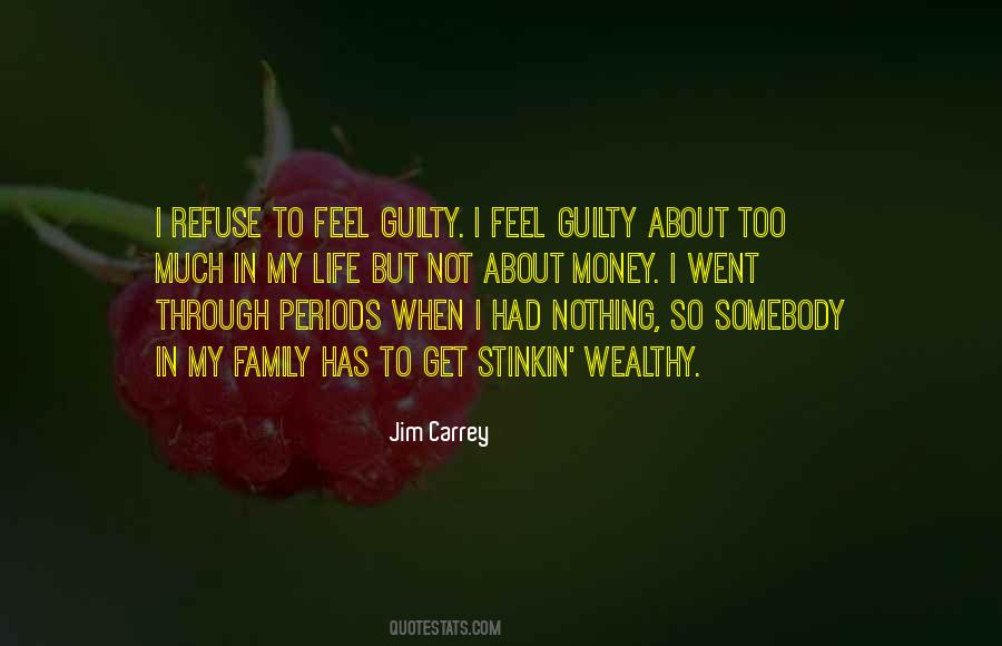 I Feel Guilty Quotes #146796