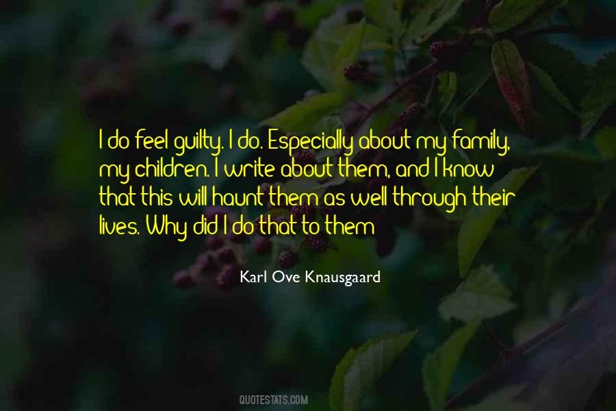 I Feel Guilty Quotes #422742