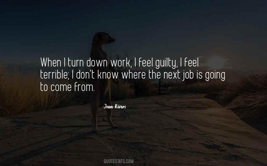 I Feel Guilty Quotes #576851