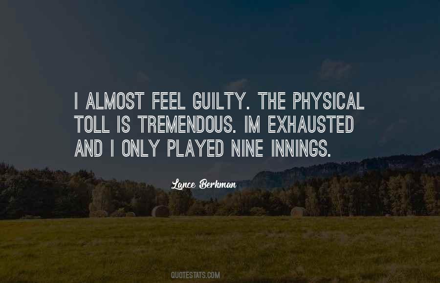 I Feel Guilty Quotes #938221