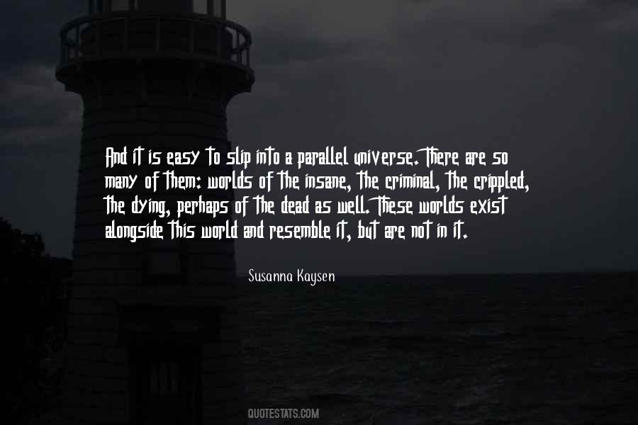 In A Parallel Universe Quotes #737032