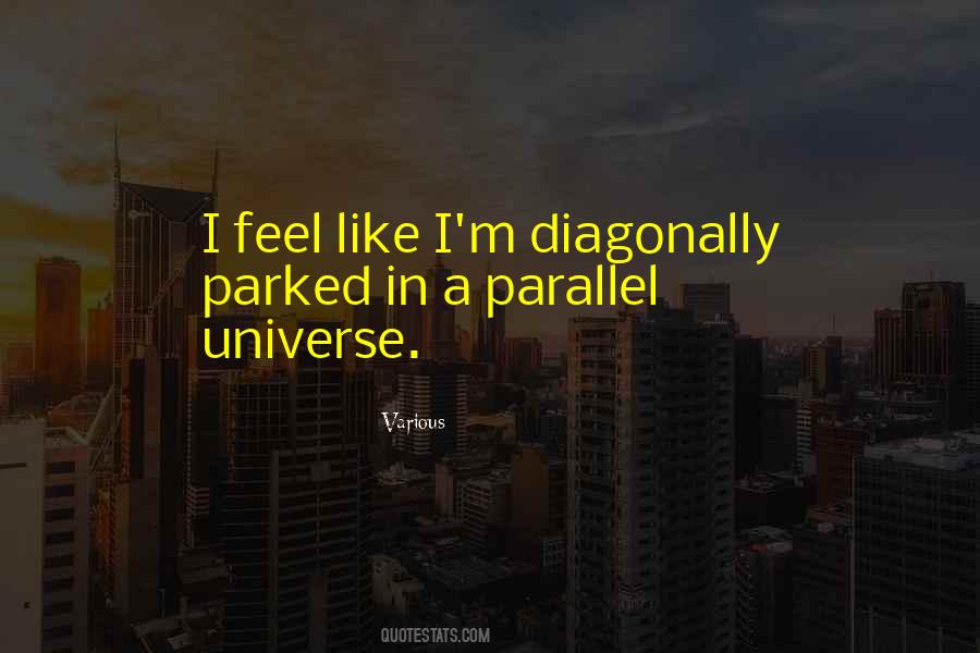 In A Parallel Universe Quotes #960545