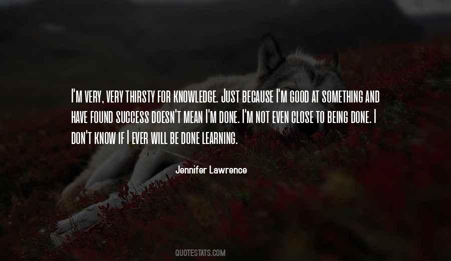 Quotes About Not Being Done #1363301