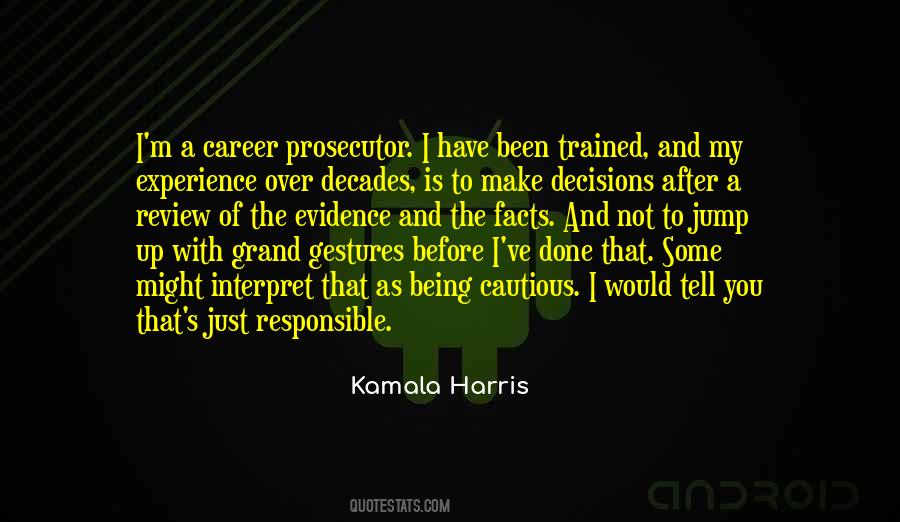 Quotes About Not Being Done #694550