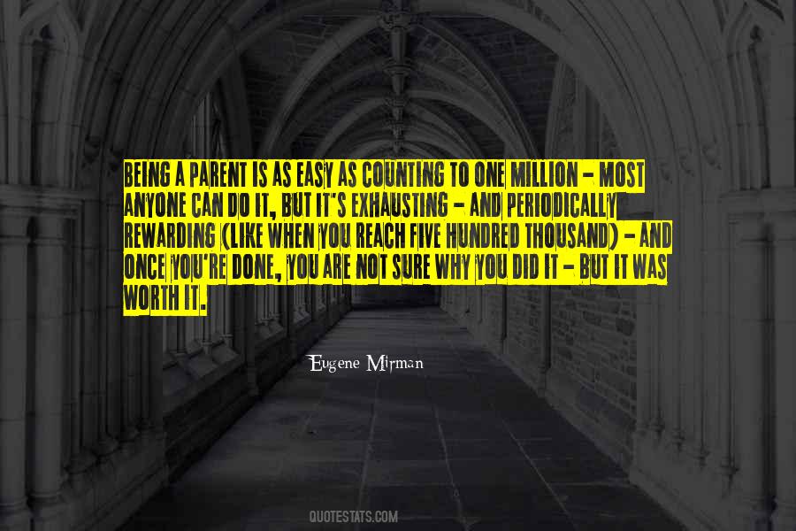 Quotes About Not Being Done #799448