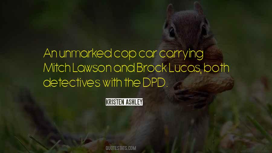 Cop Car Quotes #1582472