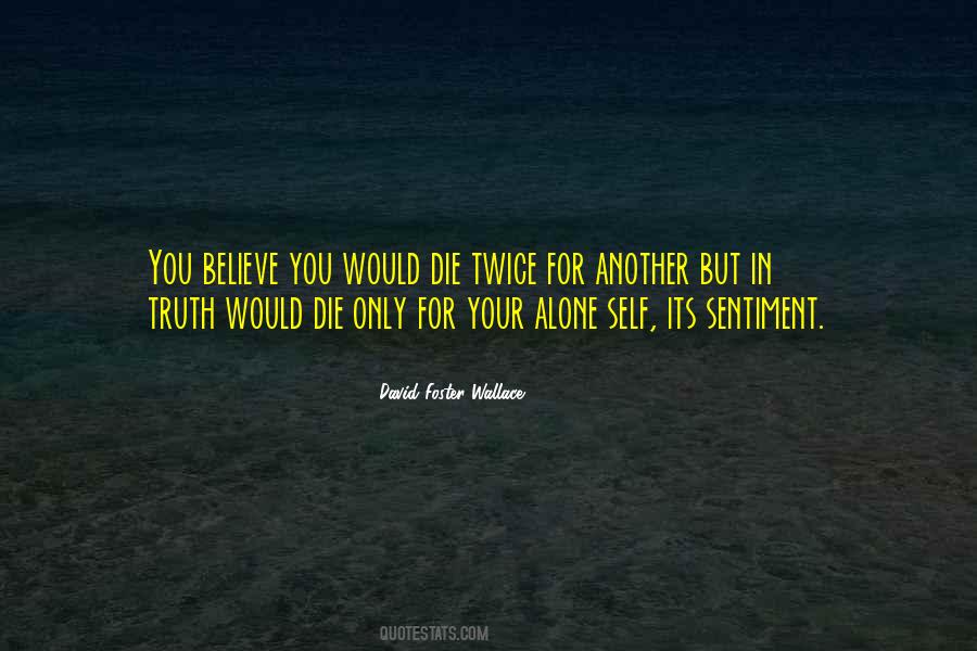 Your Alone Quotes #572054