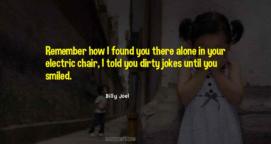 Your Alone Quotes #583236