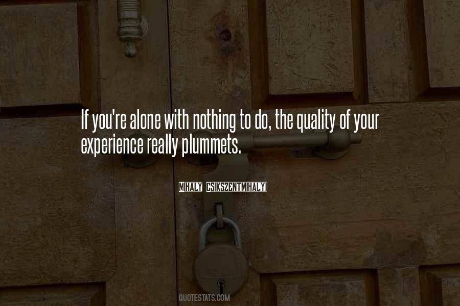 Your Alone Quotes #88965