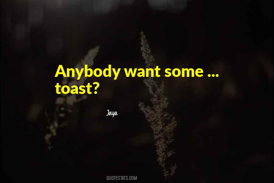 Good Morning To Everyone Quotes #1522901