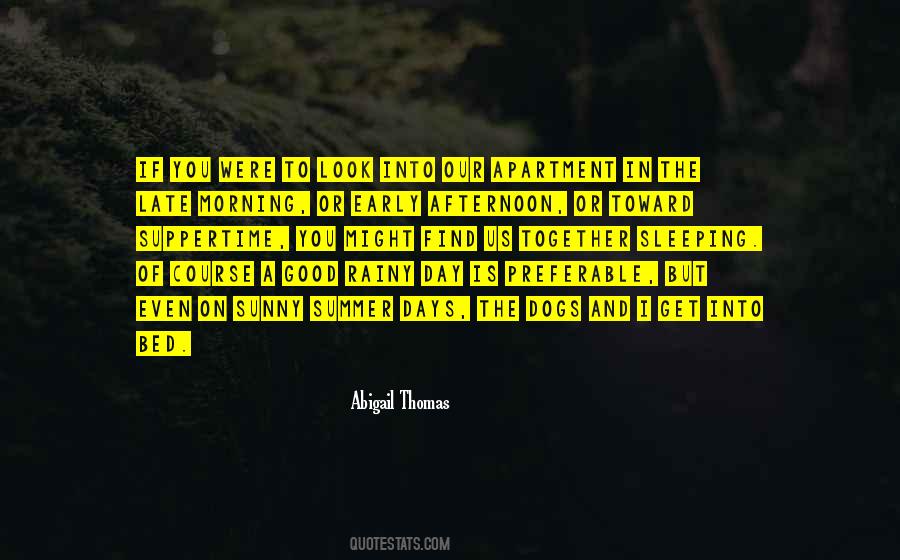 Good Morning To You Quotes #256534