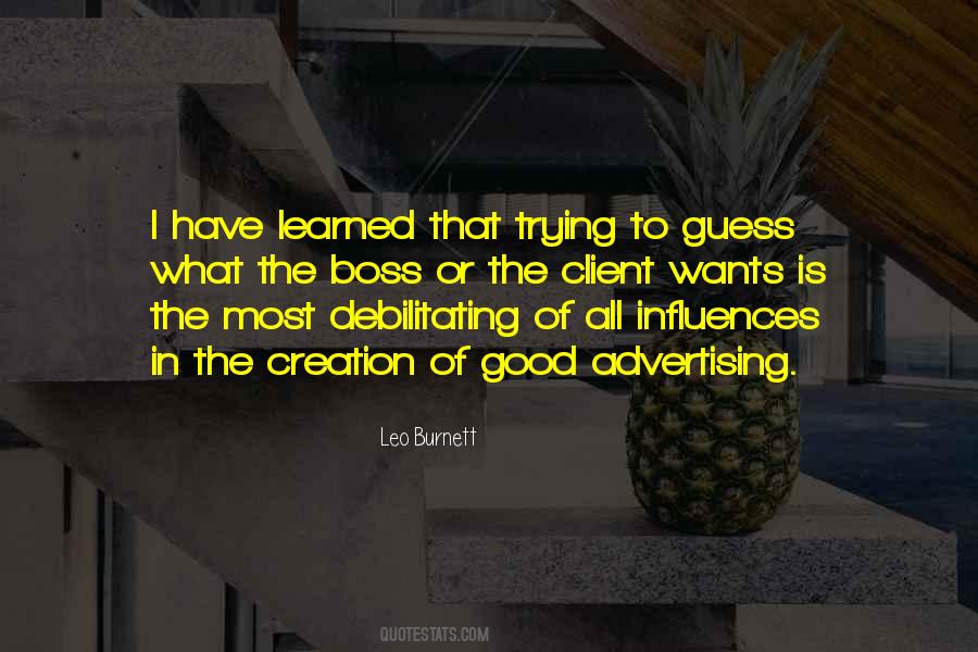 What Have I Learned Quotes #1535406