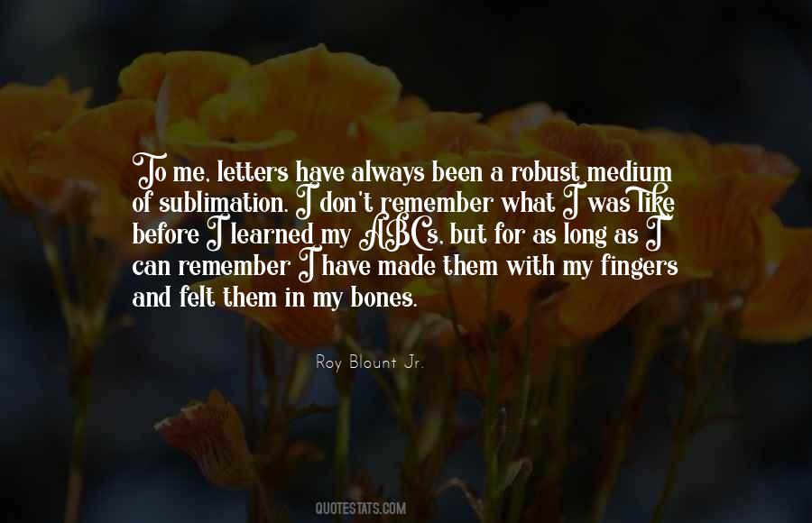 What Have I Learned Quotes #1659939