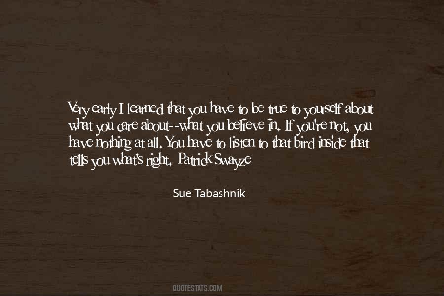 What Have I Learned Quotes #389685