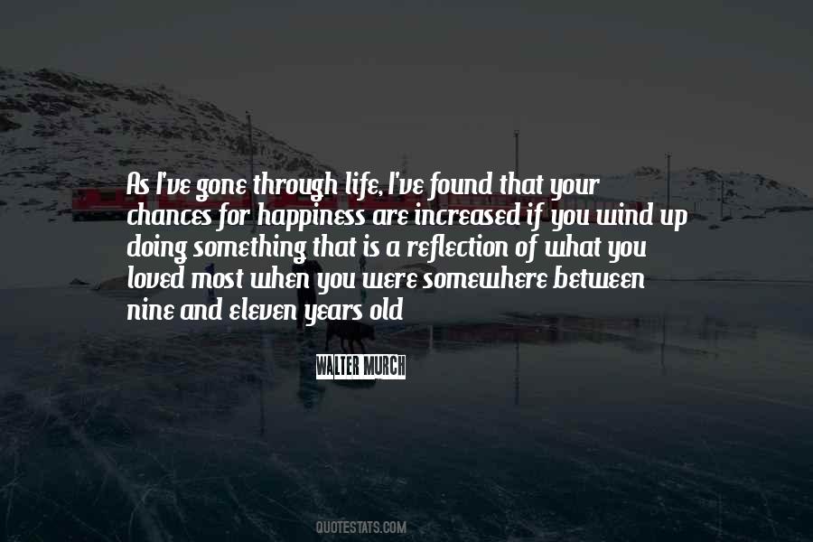 Happiness Reflection Quotes #811767