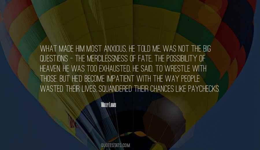 Anxious People Quotes #787916