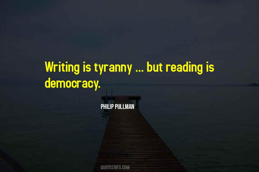 Democracy Tyranny Quotes #189830