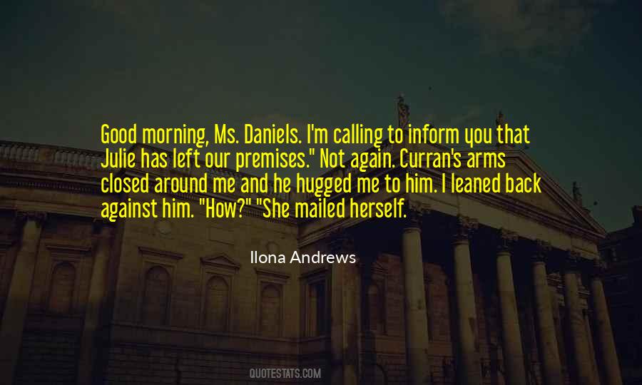 Good Morning You Quotes #1012371