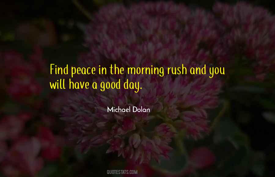 Good Morning You Quotes #1021977