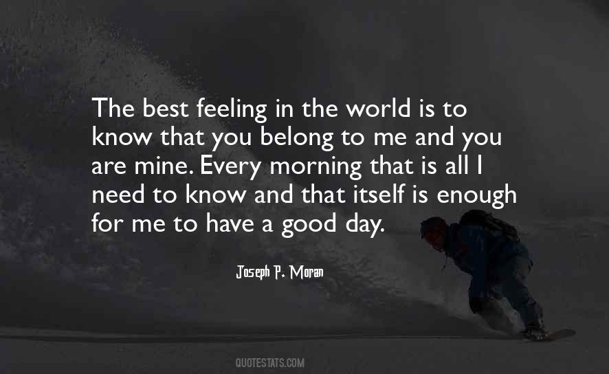 Good Morning You Quotes #335728