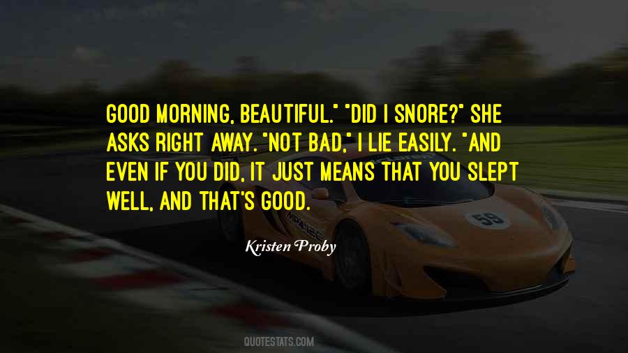 Good Morning You Quotes #354667