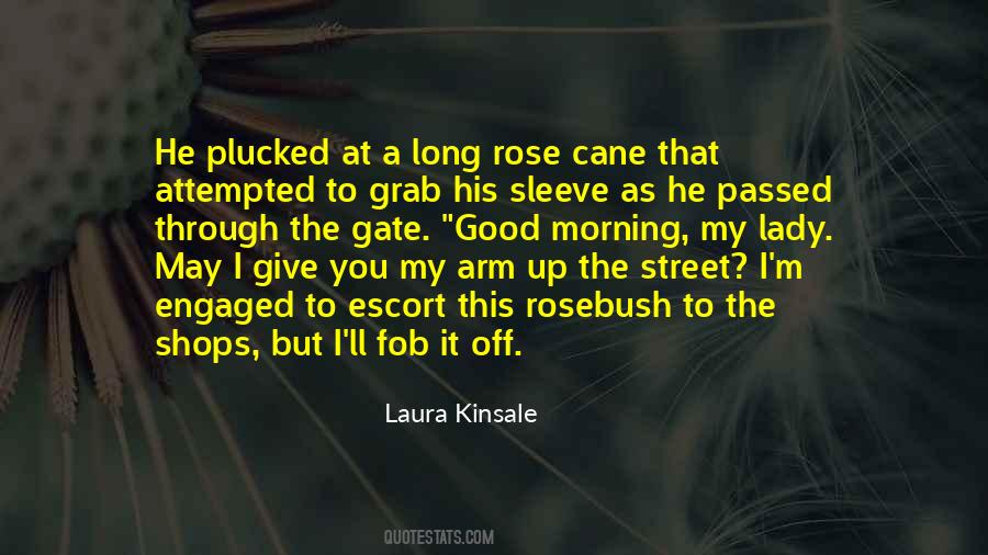 Good Morning You Quotes #534093
