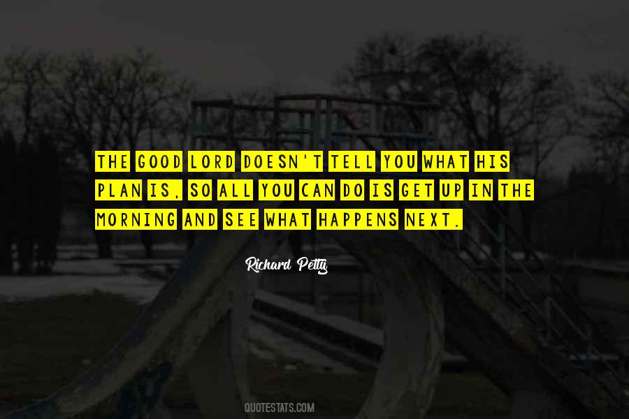 Good Morning You Quotes #71987