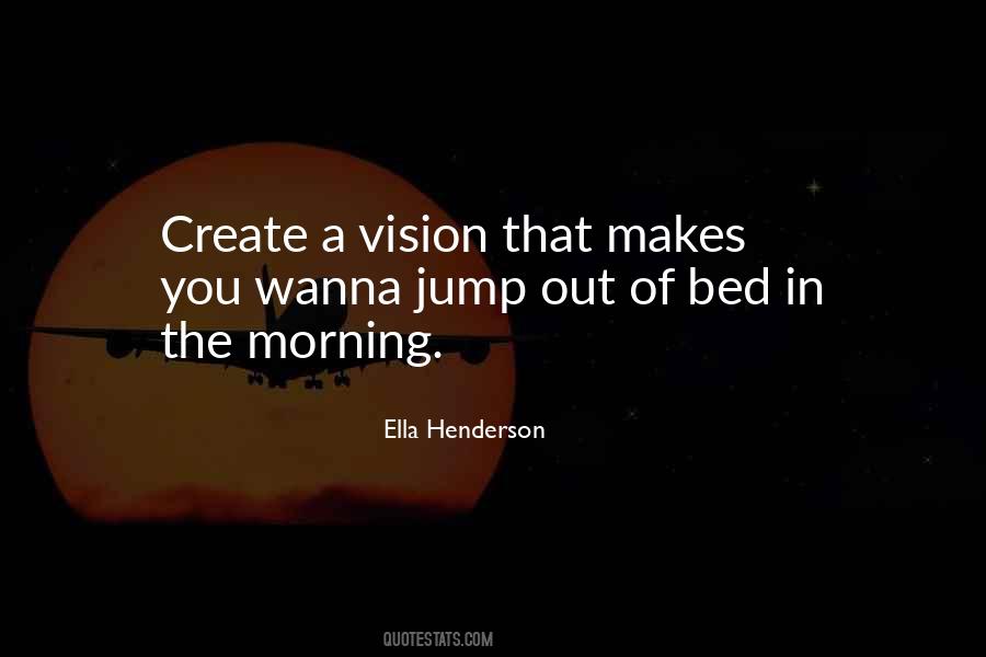 Good Morning You Quotes #76242