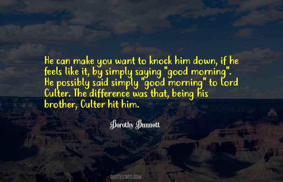 Good Morning You Quotes #936715