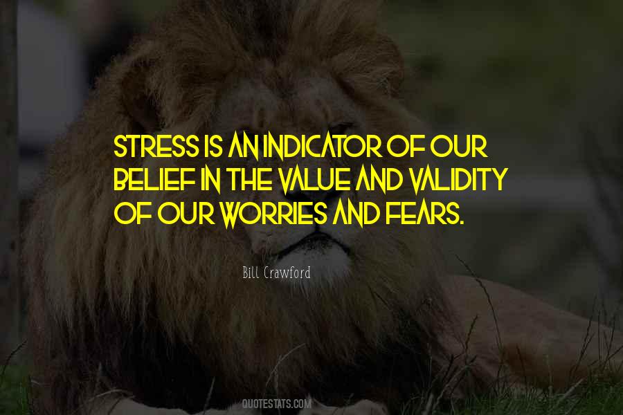 Stress Worry Quotes #1069282