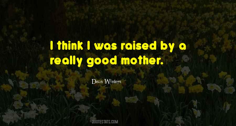 Good Mother Quotes #1168423