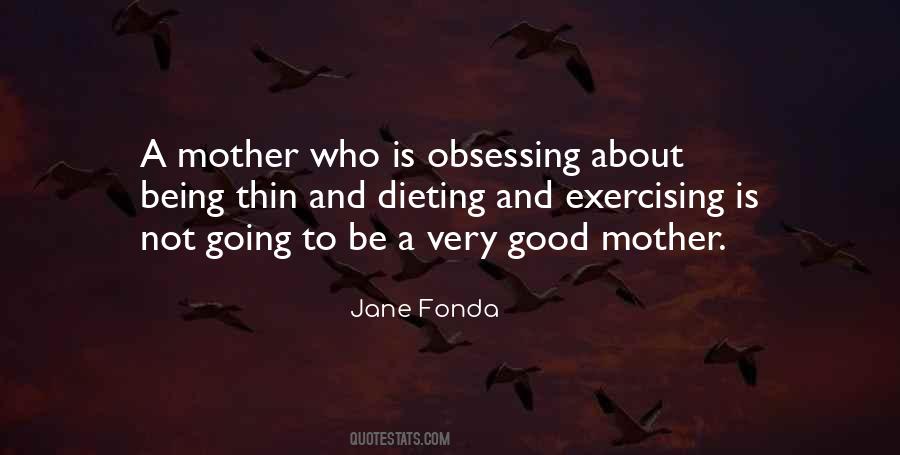 Good Mother Quotes #1309616