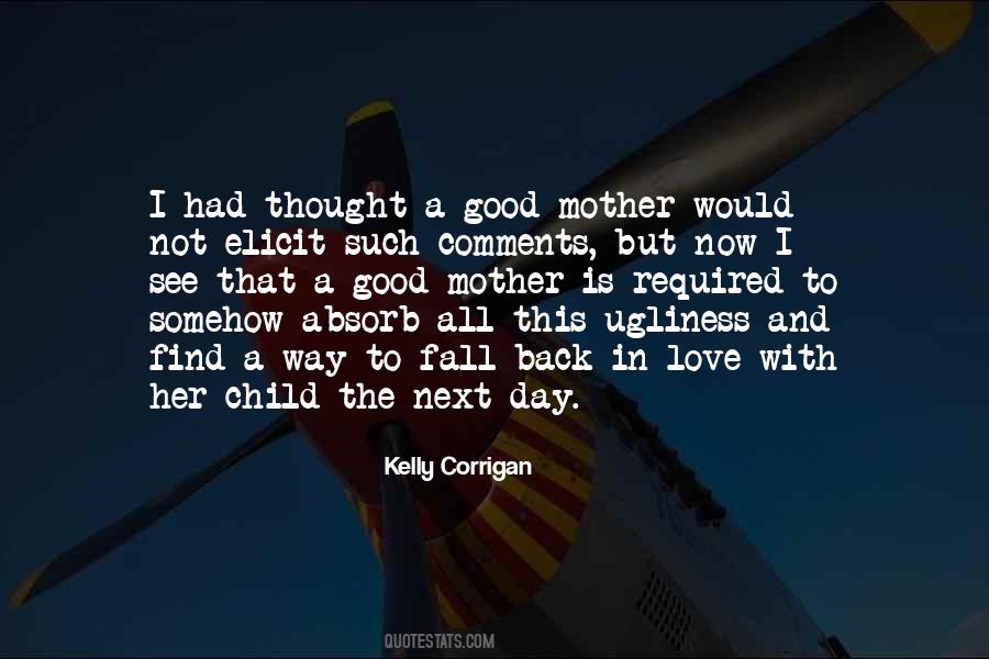 Good Mother Quotes #1429538