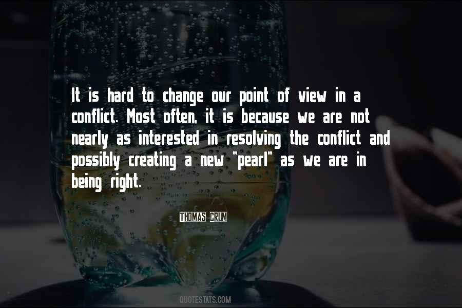 Change Point Of View Quotes #973765