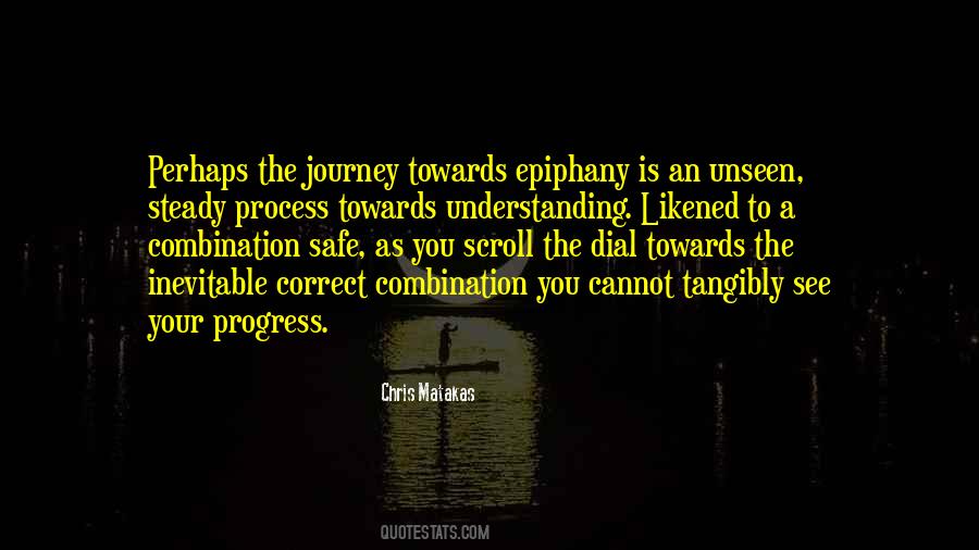 Process Progress Quotes #1157122