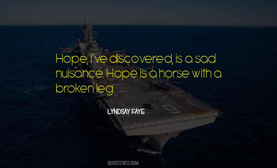 Hope Is Quotes #1201882