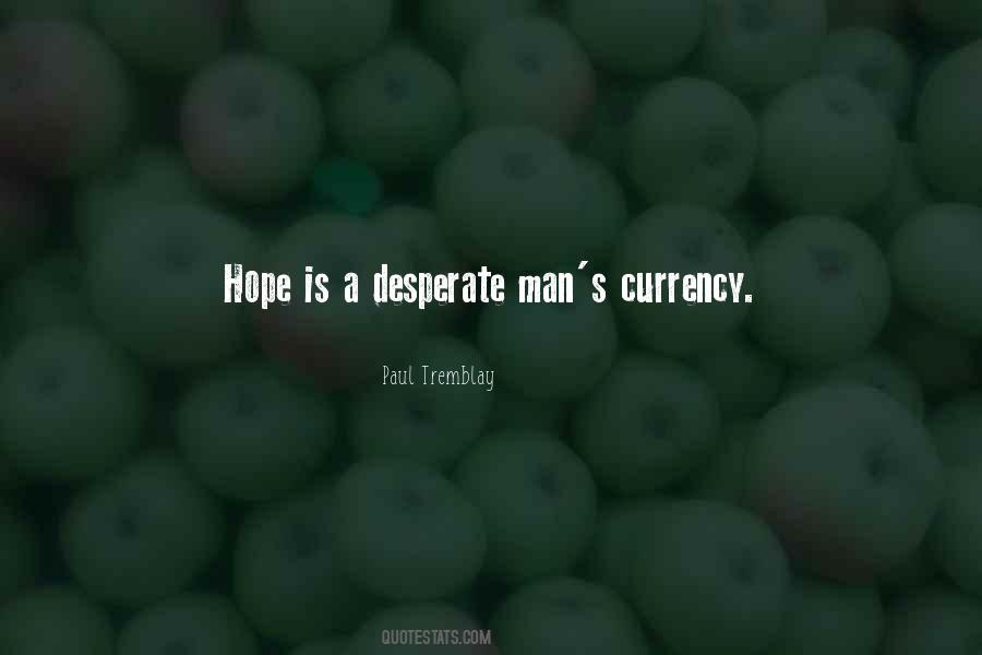 Hope Is Quotes #1202101