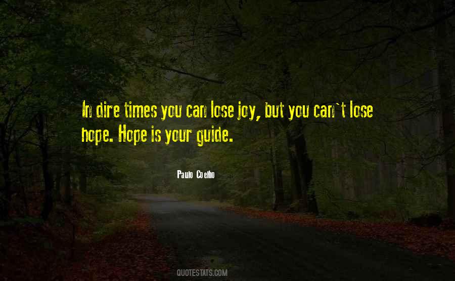 Hope Is Quotes #1202888