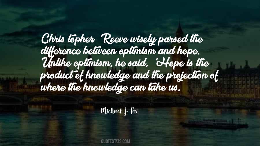 Hope Is Quotes #1204137