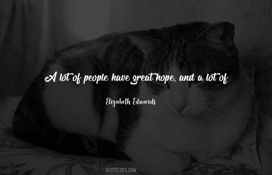 Hope Is Quotes #1204933