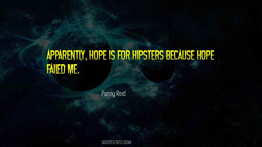 Hope Is Quotes #1231252
