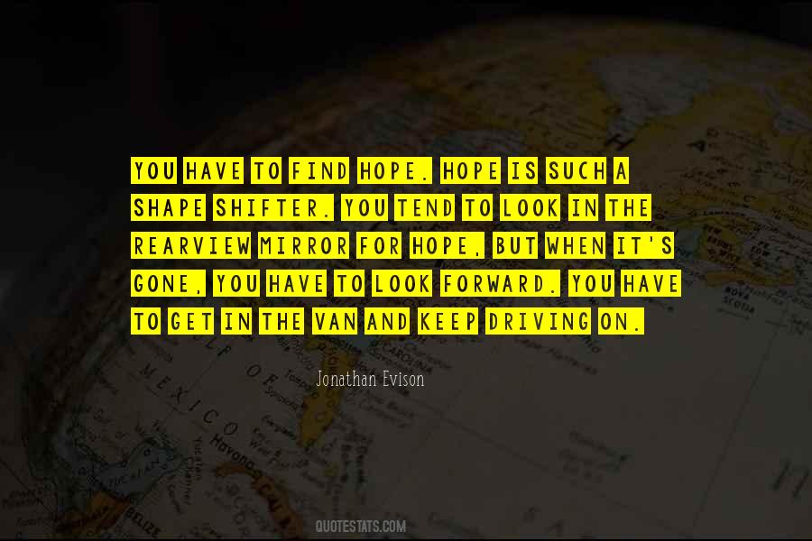 Hope Is Quotes #1236650