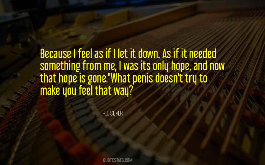 Hope Is Quotes #1236972